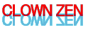 CLOWN ZEN